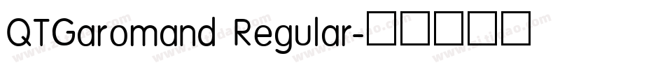QTGaromand Regular字体转换